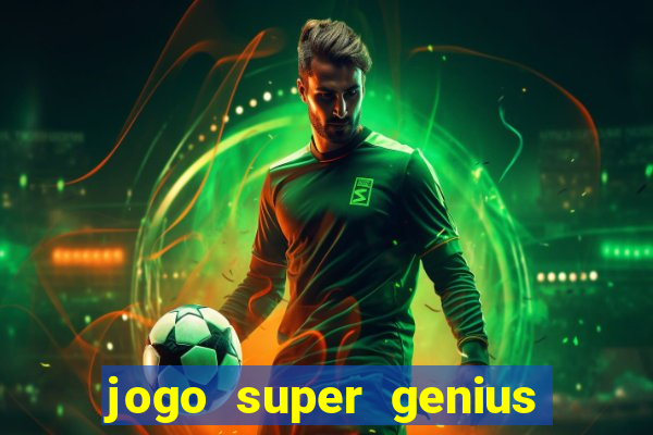 jogo super genius paga mesmo